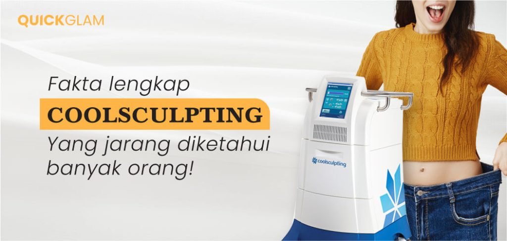 Fakta lengkap Treatment CoolSculpting